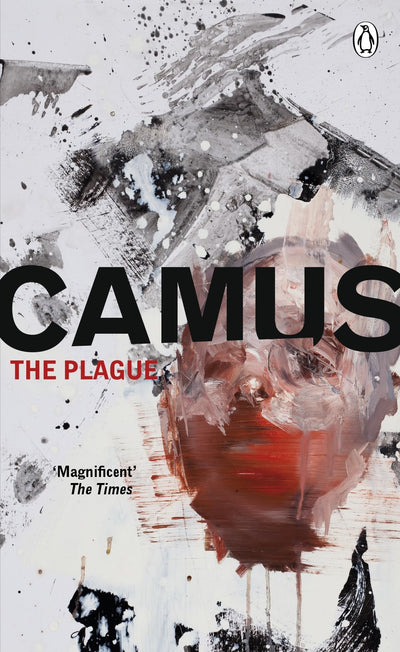 The Plague [Oct 26, 2010] Camus, Albert (Penguin Essentials)