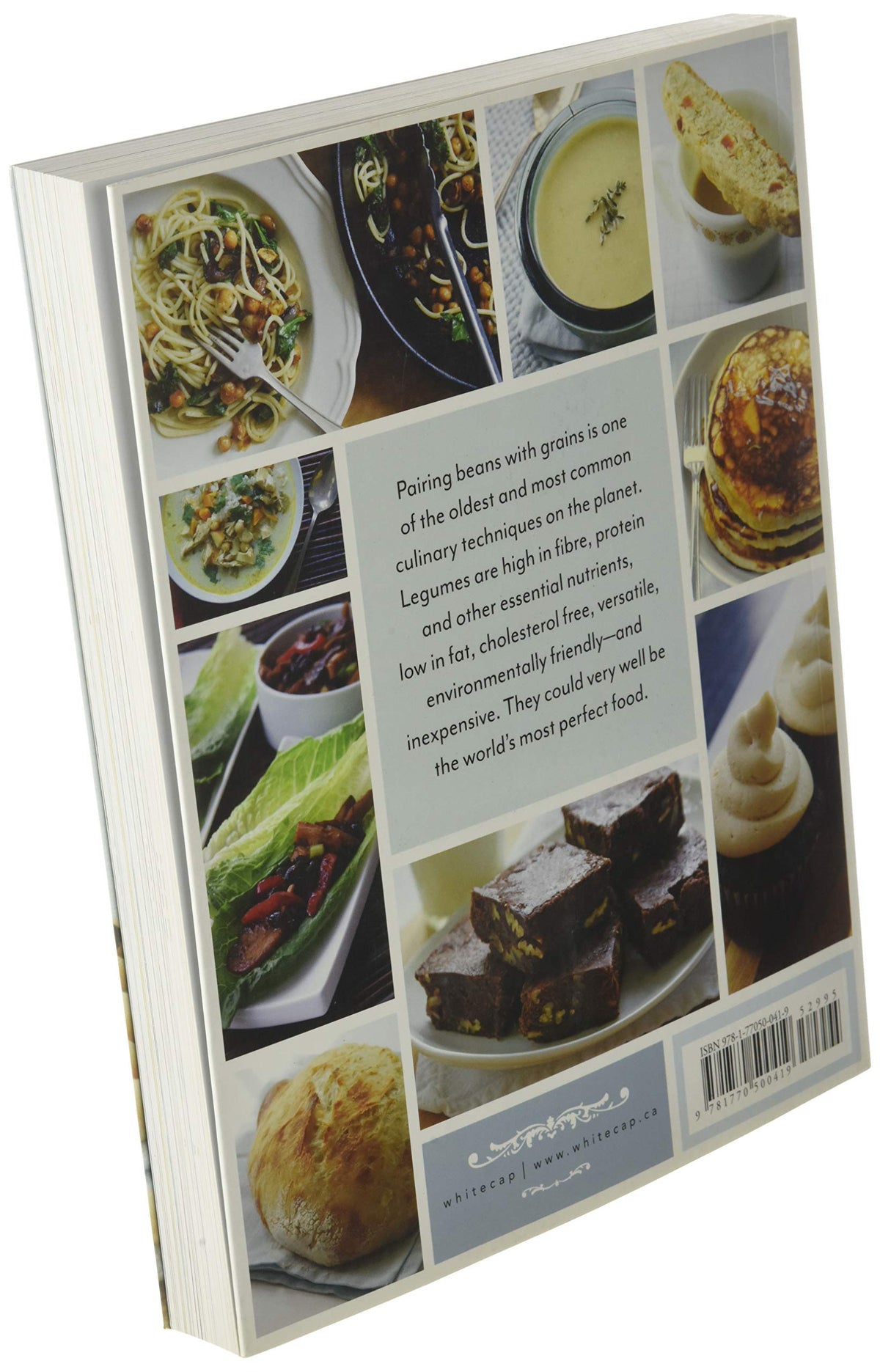 Spilling The Beans: Cooking And Baking With Beans and Grains Everyday