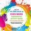 The Big Book of EVEN MORE Therapeutic Activity Ideas for Children and Teens