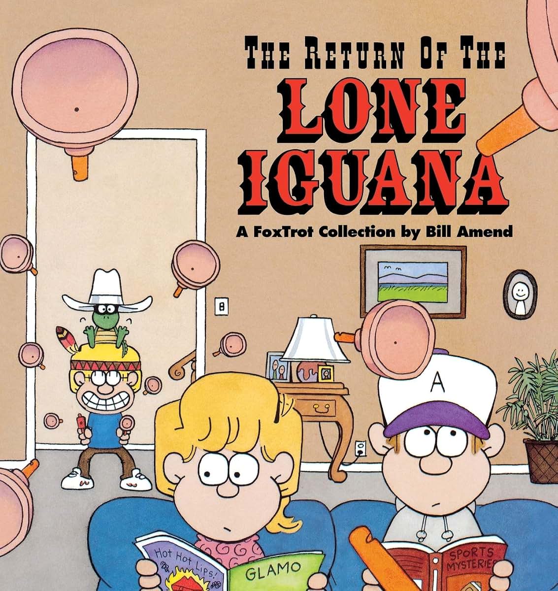 The Return of the Lone Iguana : A FoxTrot Collection