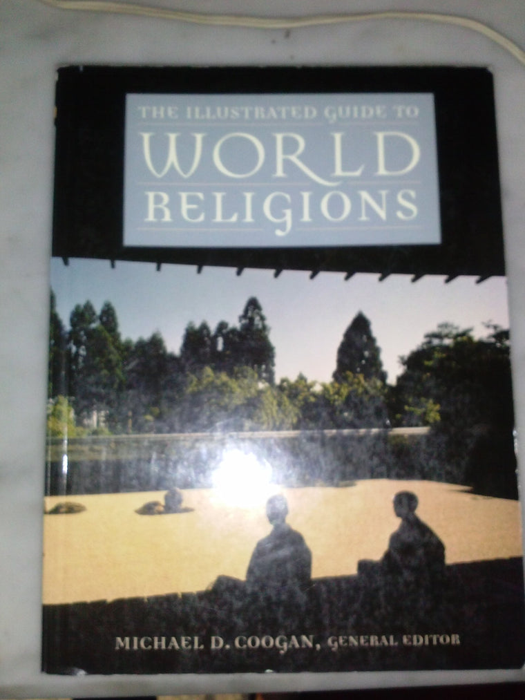 The Illustrated Guide to World Religions