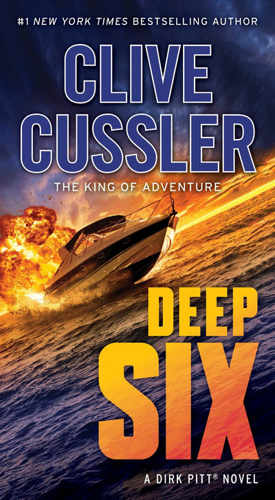 Deep Six (Dirk Pitt Adventure)