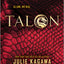 Talon (The Talon Saga, 1)