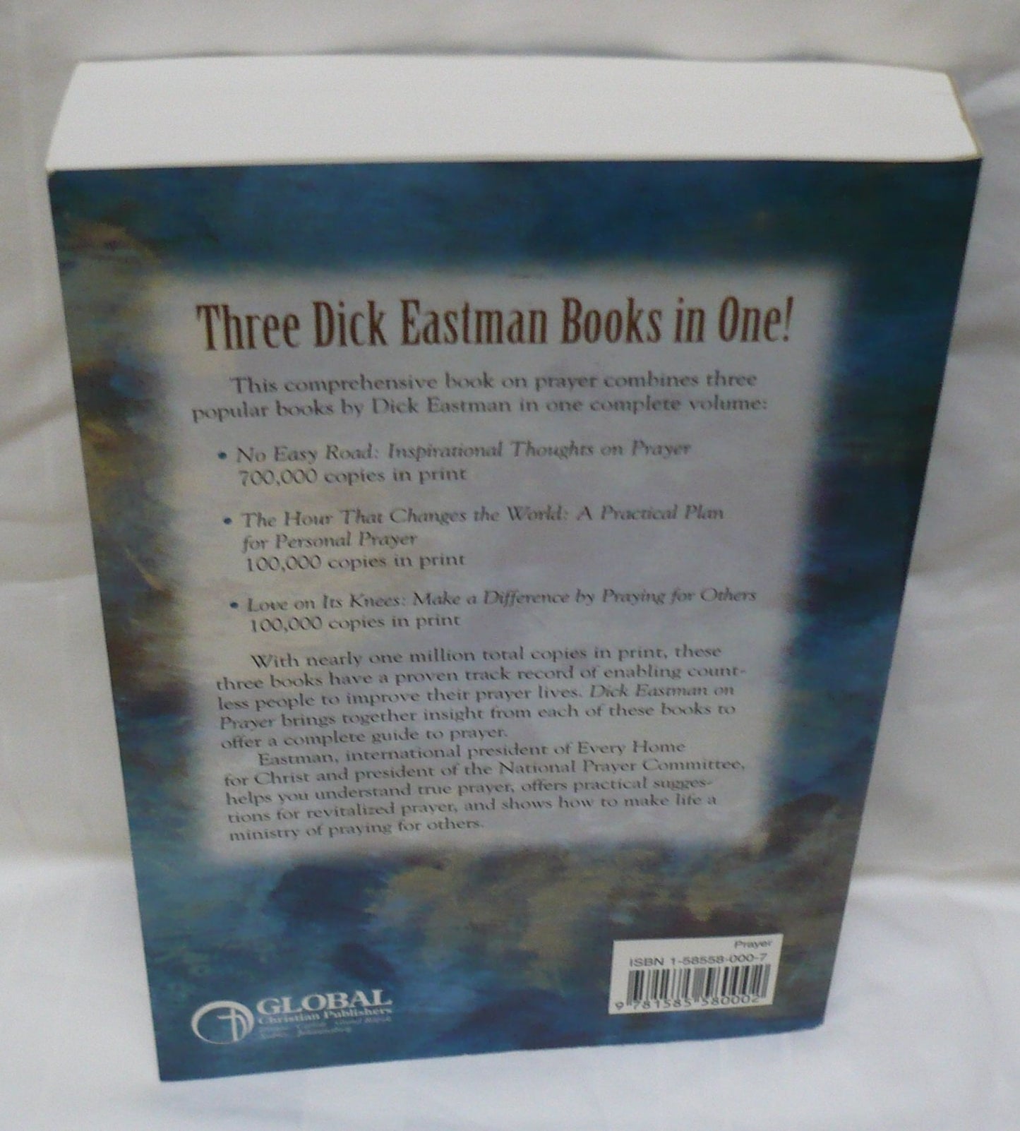 Dick Eastman on Prayer