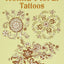 Henna Floral Tattoos (Dover Tattoos)