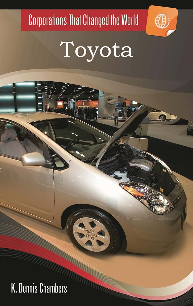 Toyota (Corporations That Changed the World)