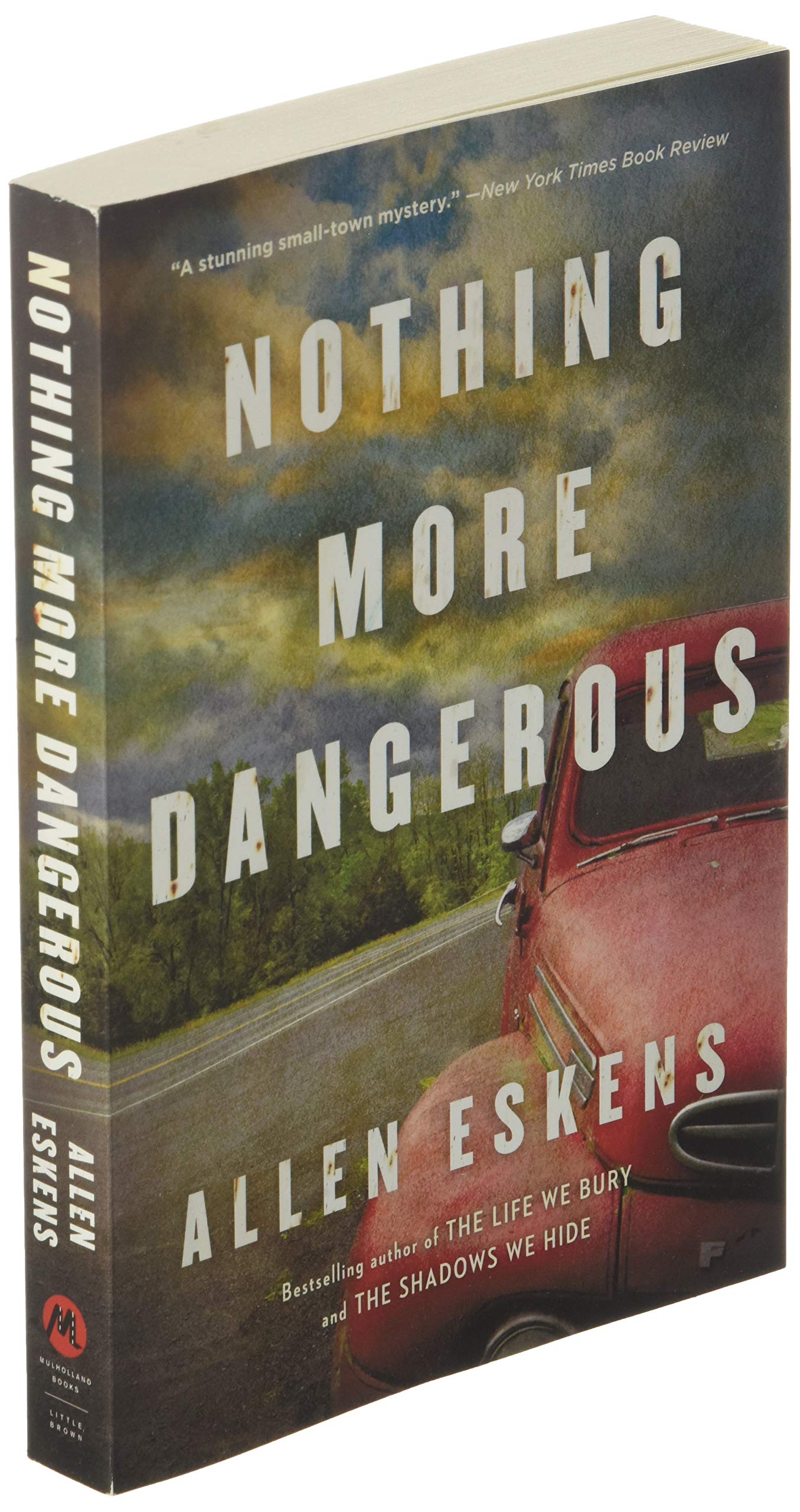 Nothing More Dangerous
