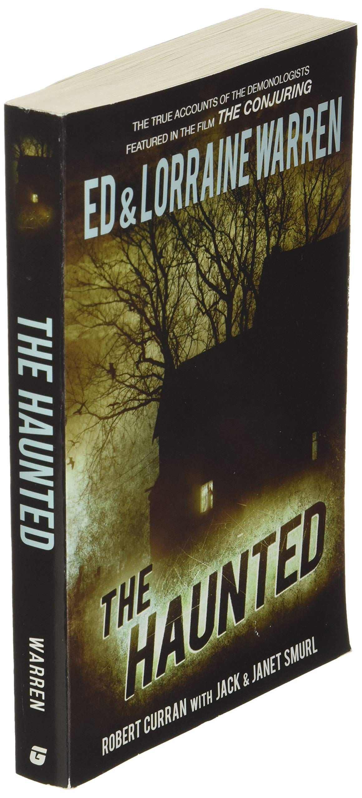 The Haunted: One Family's Nightmare