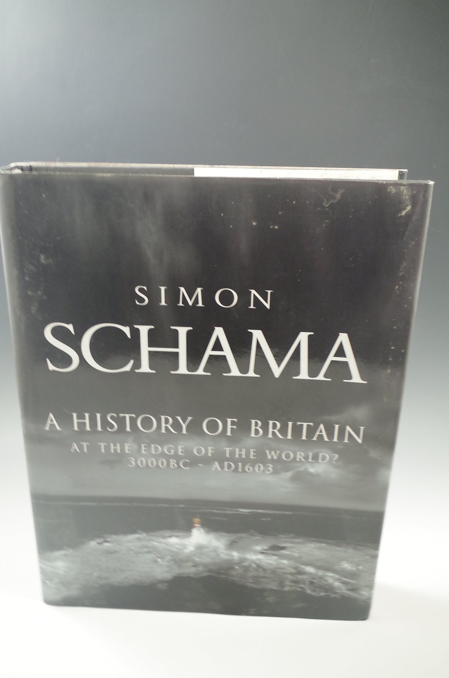 A History of Britain: At the Edge of the World? 3500 B.C. -