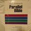 The Layman's Parallel Bible: KJV, NIV, Living Bible, NRSV