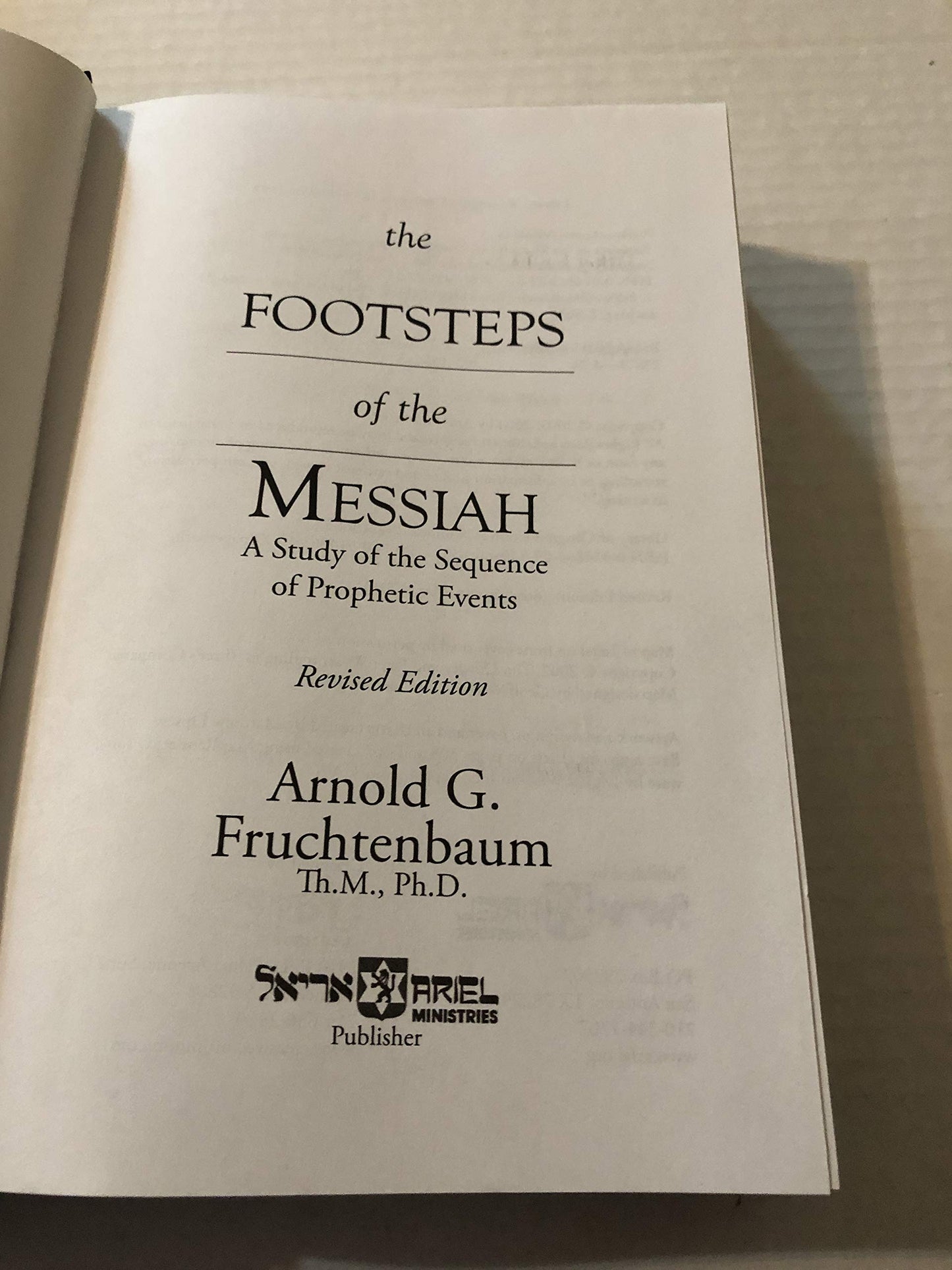 Footsteps of the Messiah by Arnold G. Fruchtenbaum