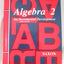 Algebra 2: An Incremental Development (Saxon Algebra)