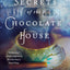 Secrets of the Chocolate House (Found Things, 2)