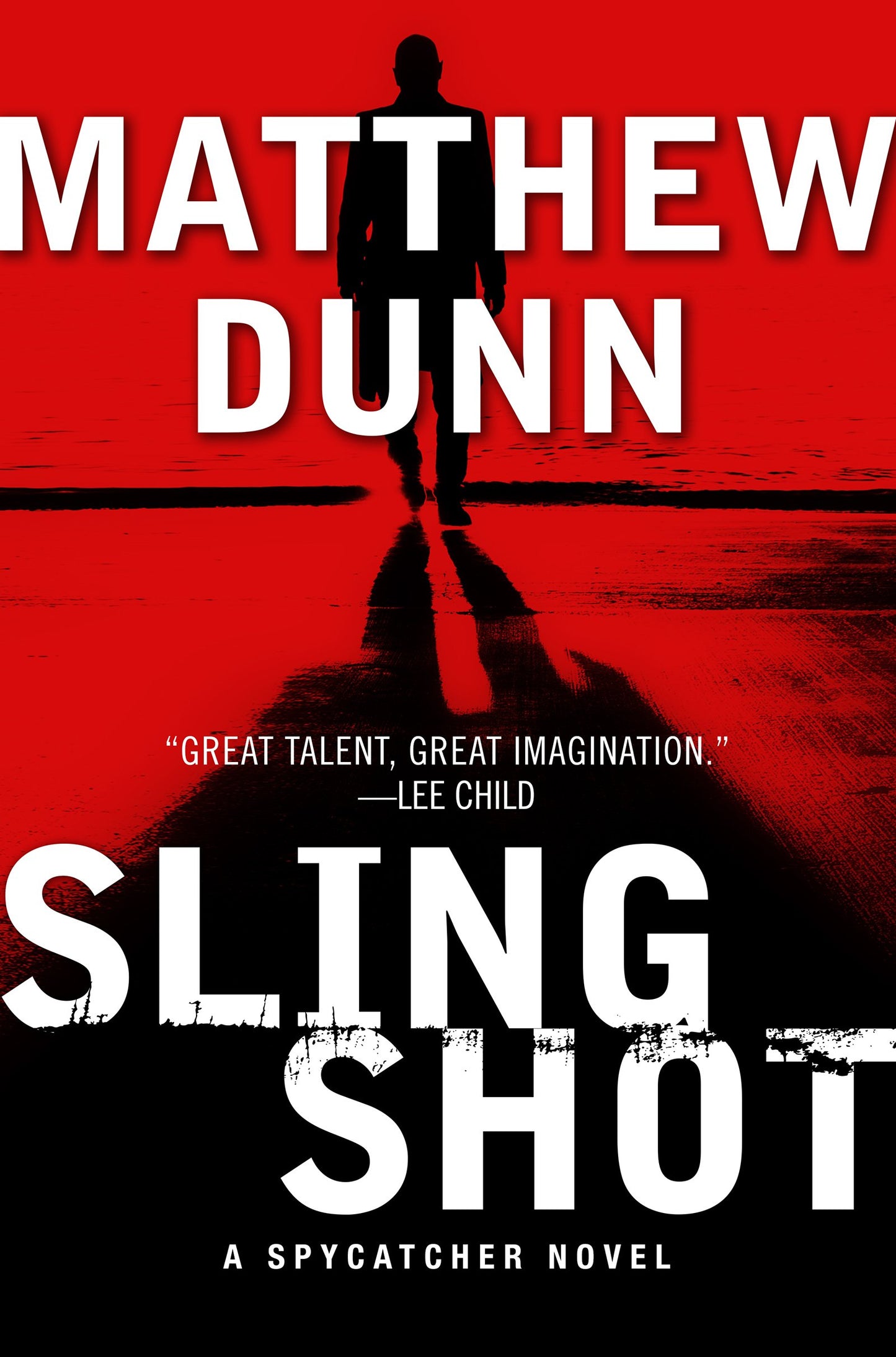 Slingshot: A Will Cochrane Novel (Spycatcher, 3)