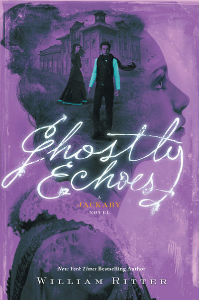 Ghostly Echoes: A Jackaby Novel (Jackaby, 3)