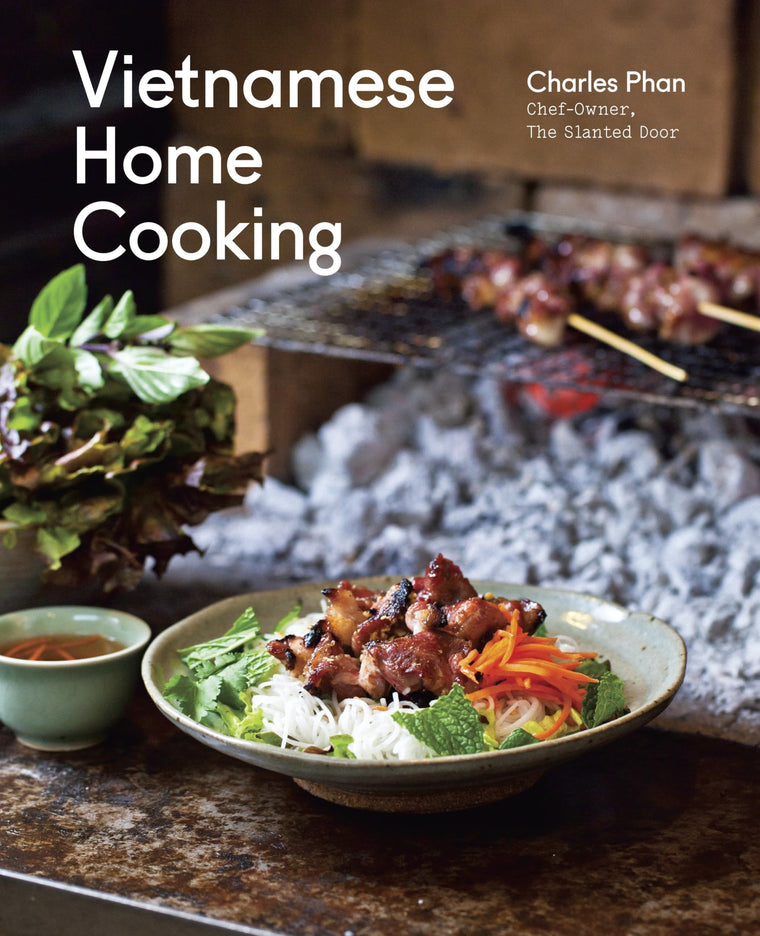Vietnamese Home Cooking: [A Cookbook]