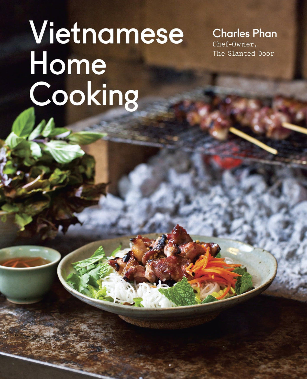 Vietnamese Home Cooking: [A Cookbook]