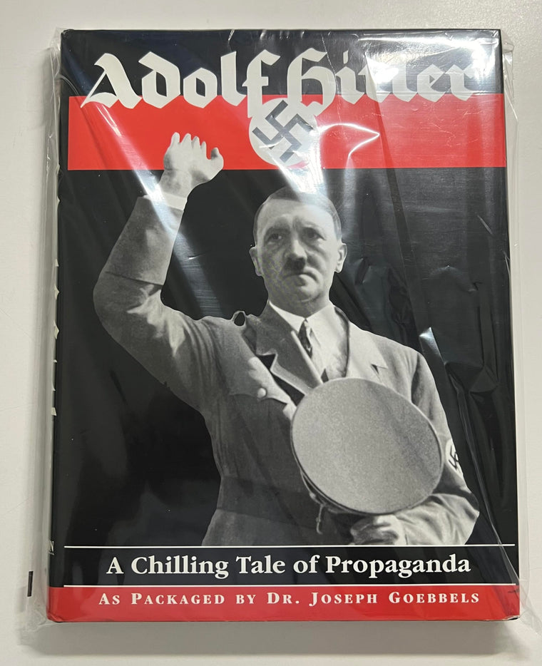 Adolf Hitler: A Chilling Tale of Propaganda