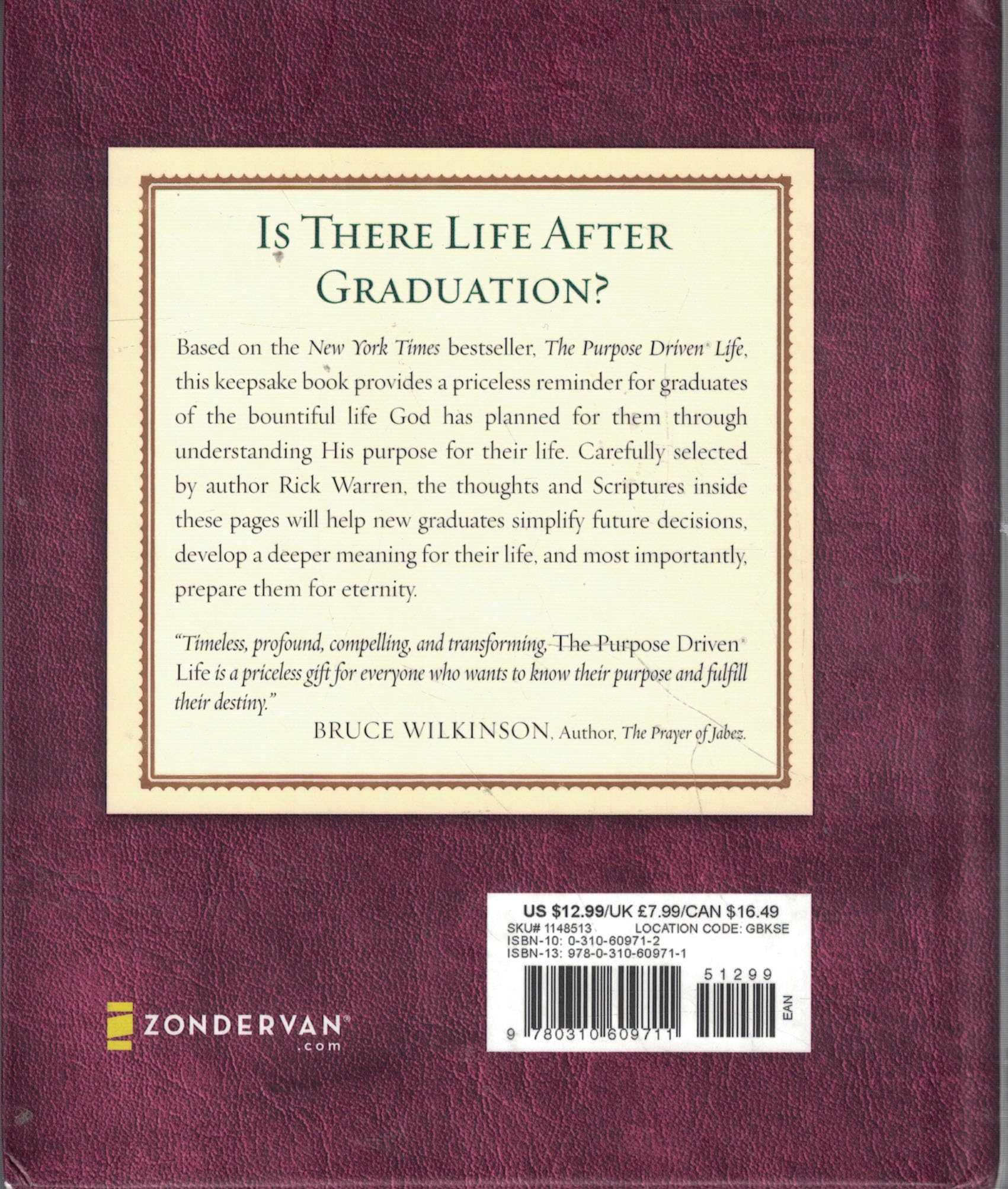 The Purpose Driven Life Selected Thoughts and Scriptures for the Graduate
