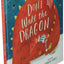 Don't Wake the Dragon (Clever Storytime)