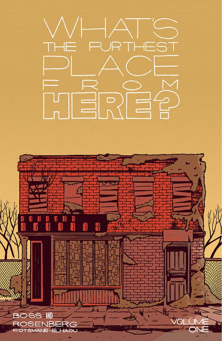 What's The Furthest Place From Here? Volume 1 (1)