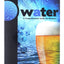 Water: A Comprehensive Guide for Brewers (Brewing Elements)