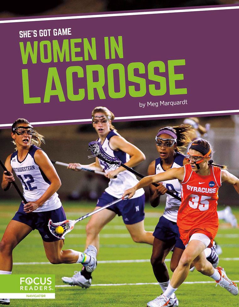 Women in Lacrosse (She's Got Game)