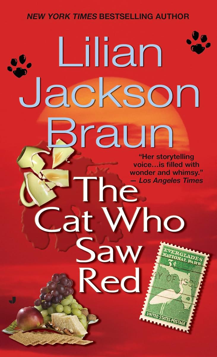 The Cat Who Saw Red by Braun, Lilian Jackson