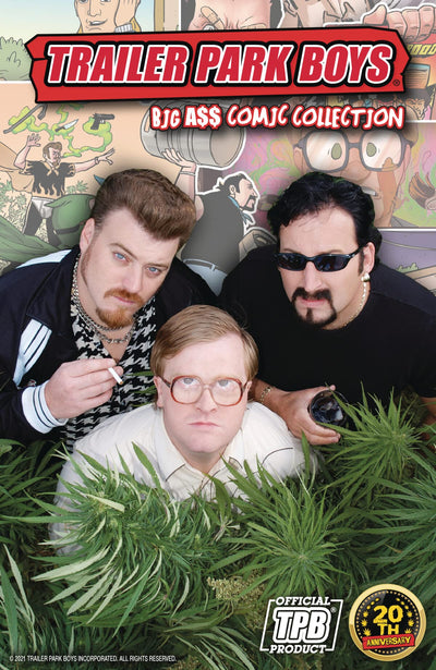 Trailer Park Boys: Big A$$ Comic Collection
