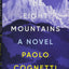 The Eight Mountains: A Novel