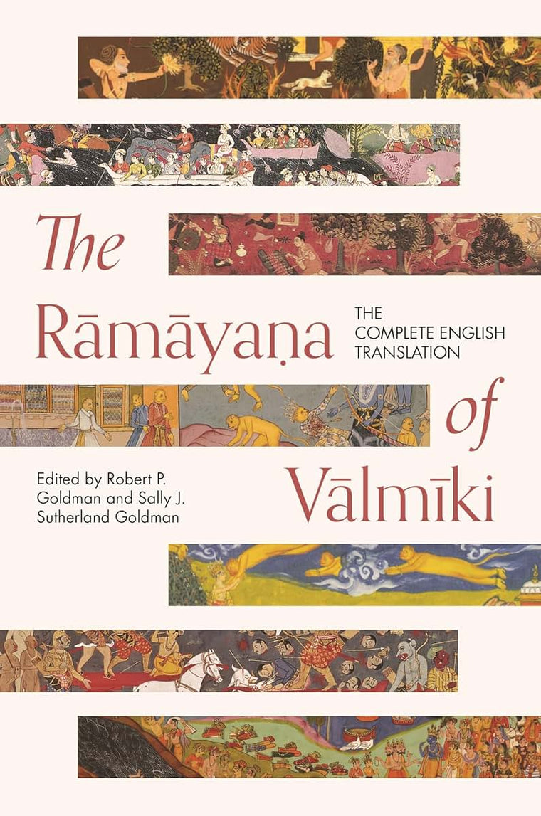 The Ramaya?a of Valmiki: The Complete English Translation (Princeton Library of Asian Translations)