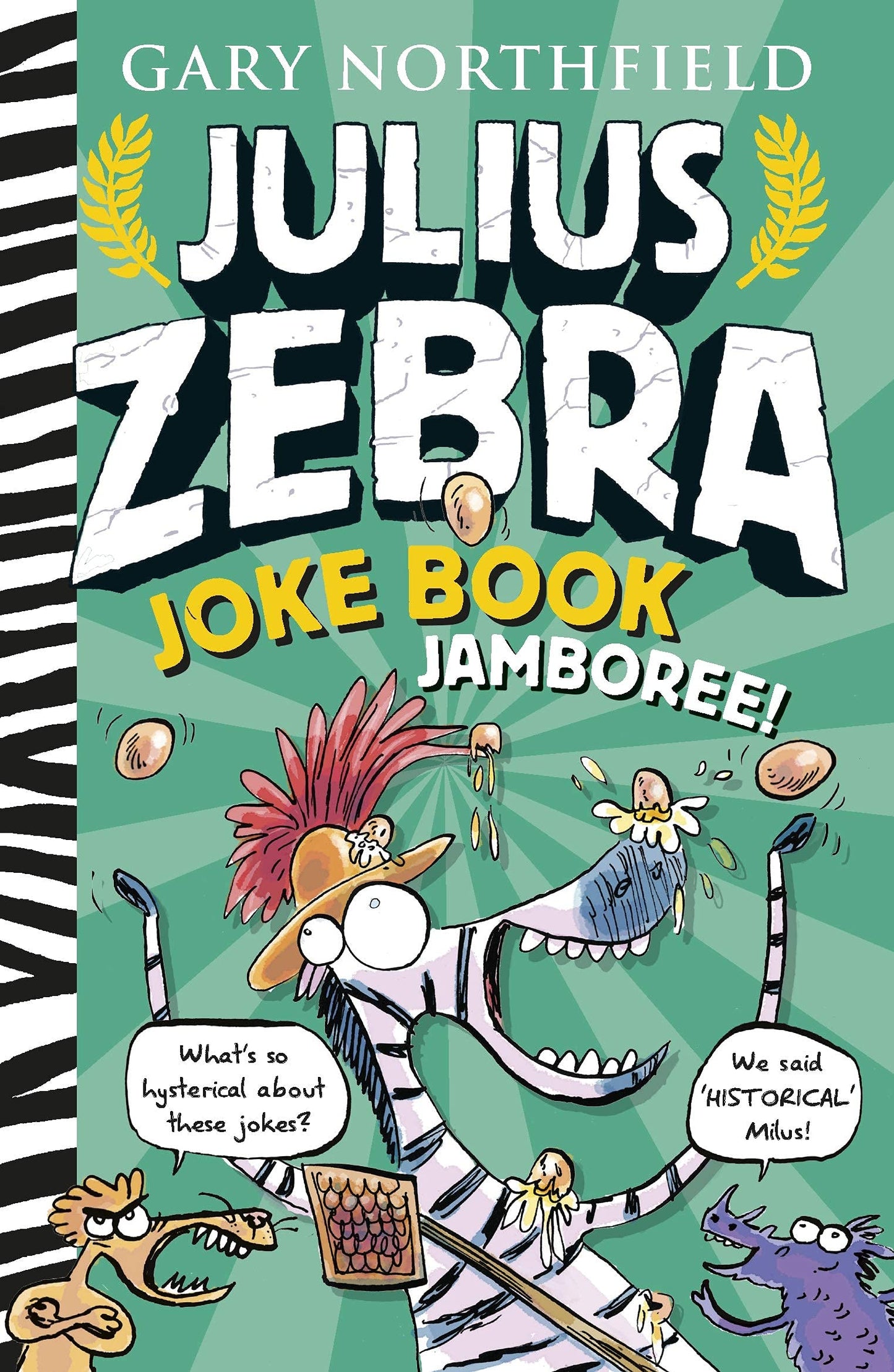 Julius Zebra Series The Toga-Tasic 5 Books Collection Box Set by Gary Northfield (Rumble with the Romans, Bundle with the Britons, Entangled with the Egyptians & MORE!)