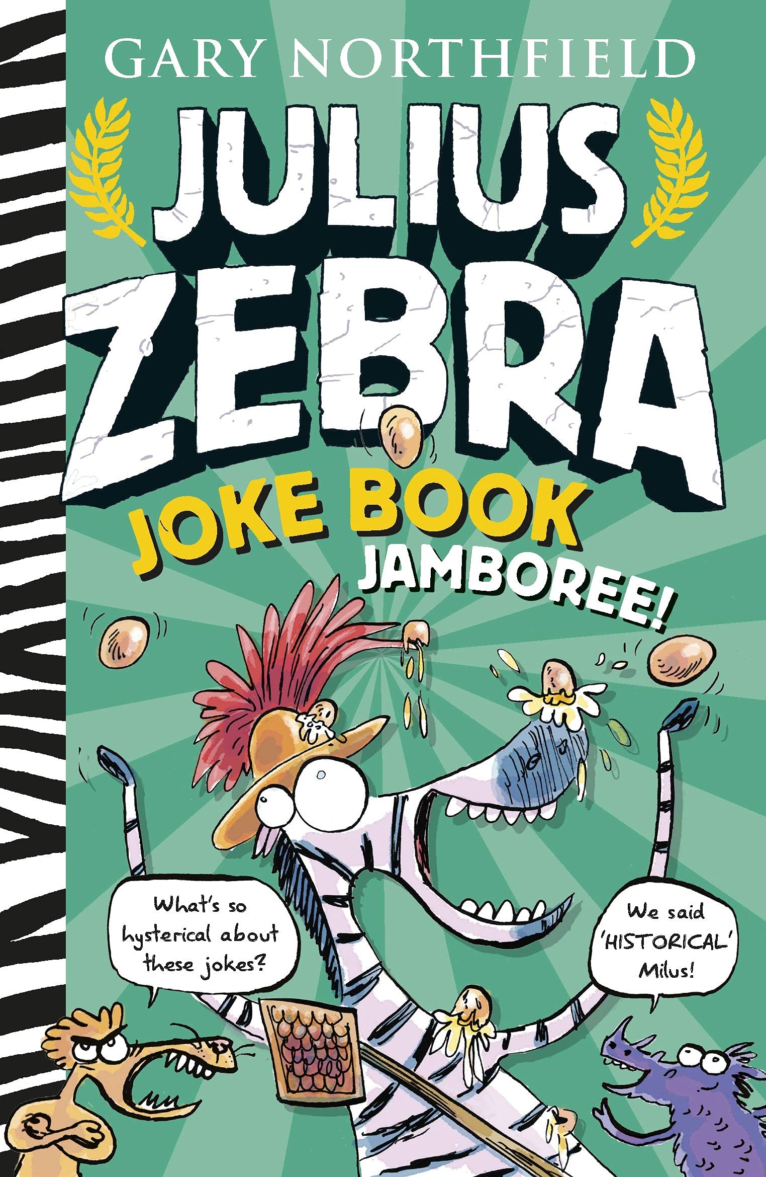 Julius Zebra Series The Toga-Tasic 5 Books Collection Box Set by Gary Northfield (Rumble with the Romans, Bundle with the Britons, Entangled with the Egyptians & MORE!)