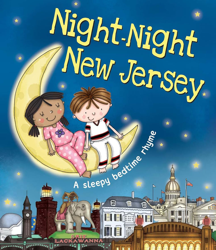 Night-Night New Jersey: A Bedtime Board Book of New Jersey Landmarks