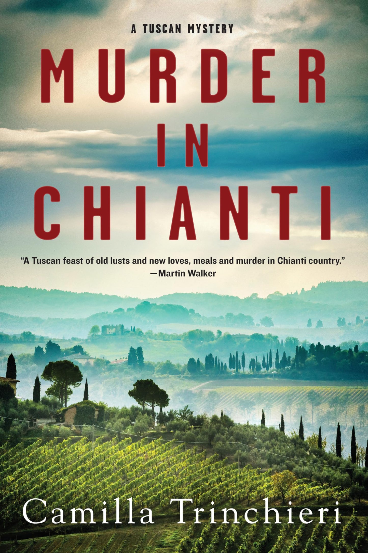 Murder in Chianti (A Tuscan Mystery) by Trinchieri, Camilla