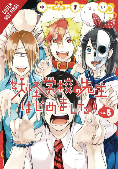 A Terrified Teacher at Ghoul School!, Vol. 5 (A Terrified Teacher at Ghoul School!, 5)