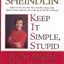 Keep It Simple, Stupid: Youre Smarter Than You Look