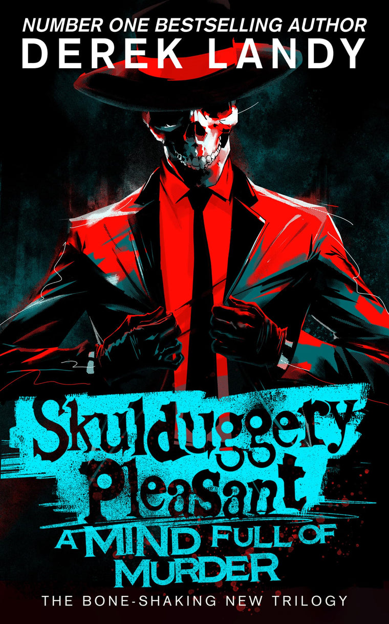 A Mind Full of Murder: The new epic detective adventure story in the Skulduggery Pleasant series (Book 16)
