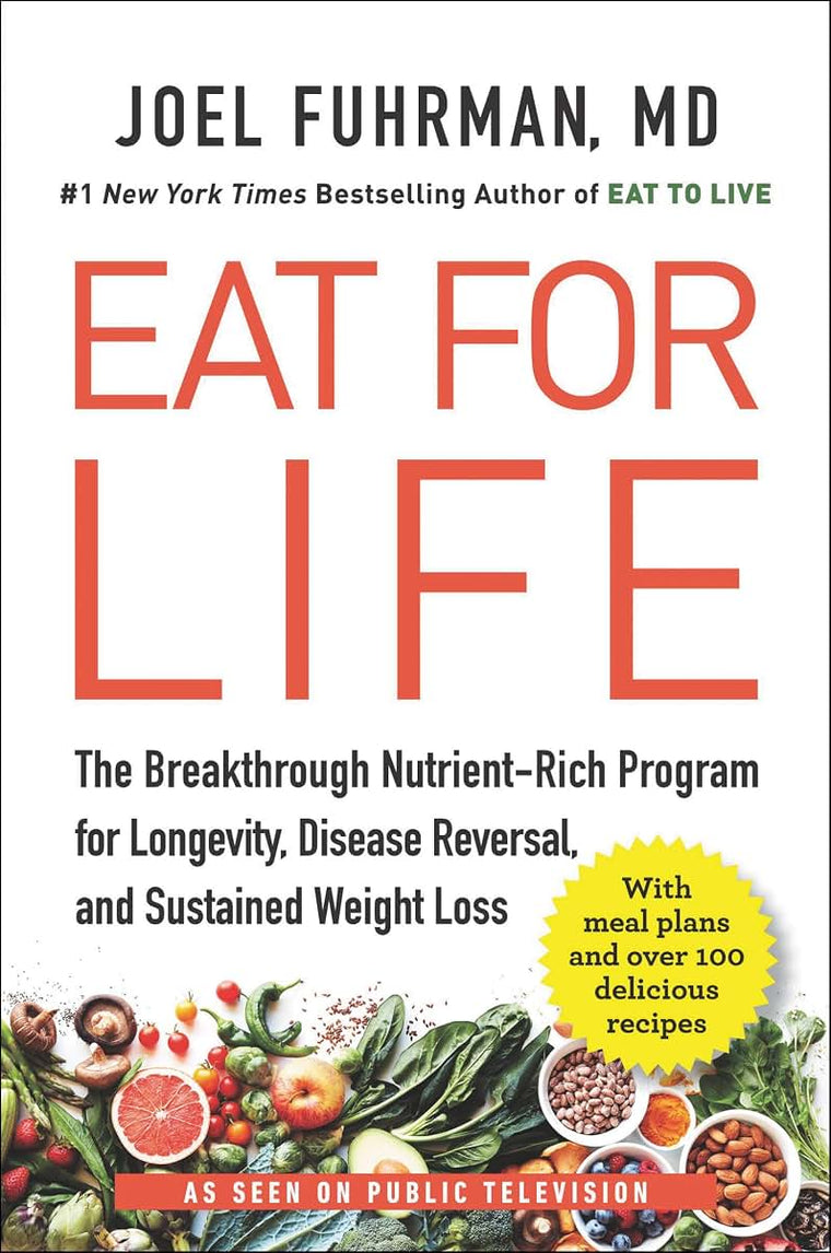 Eat for Life: The Breakthrough Nutrient-Rich Program by Miakarts Books