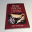 Body Trauma: A Writer's Guide to Wounds and Injuries (Howdunit Series)