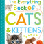 The Everything Book of Cats and Kittens (Everything About Pe