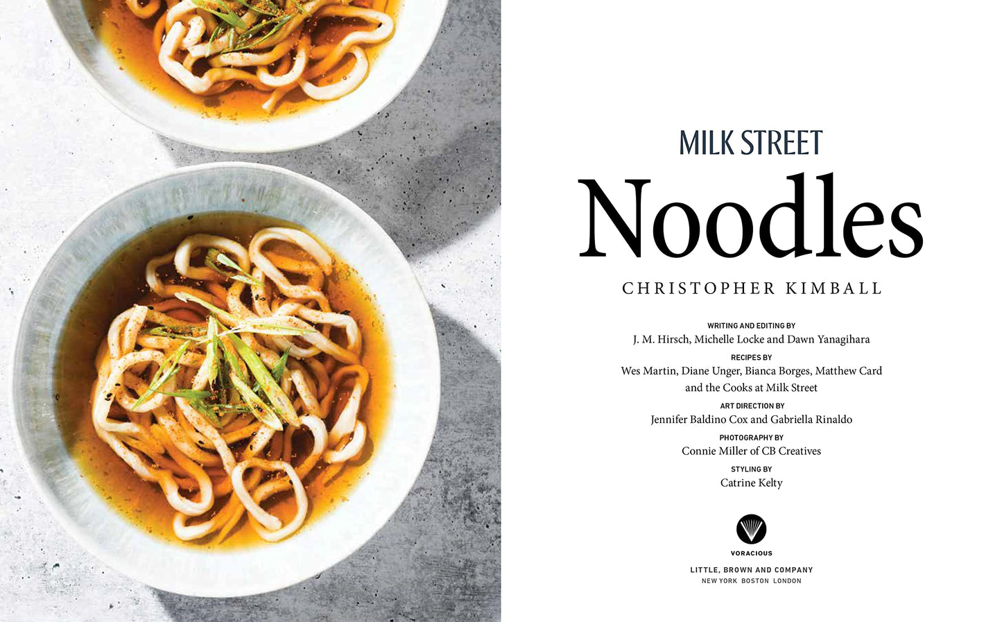 Milk Street Noodles: Secrets to the World?s Best Noodles, from Fettuccine Alfredo to Pad Thai to Miso Ramen