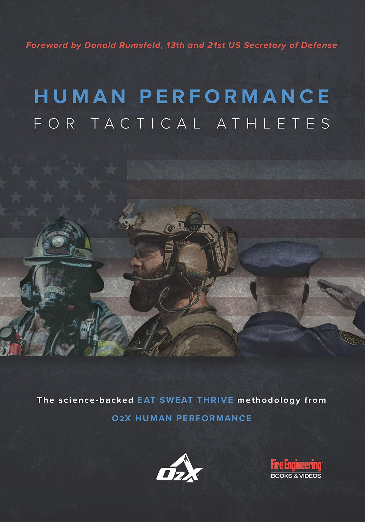 Human Performance for Tactical Athletes by O2X Human Perform