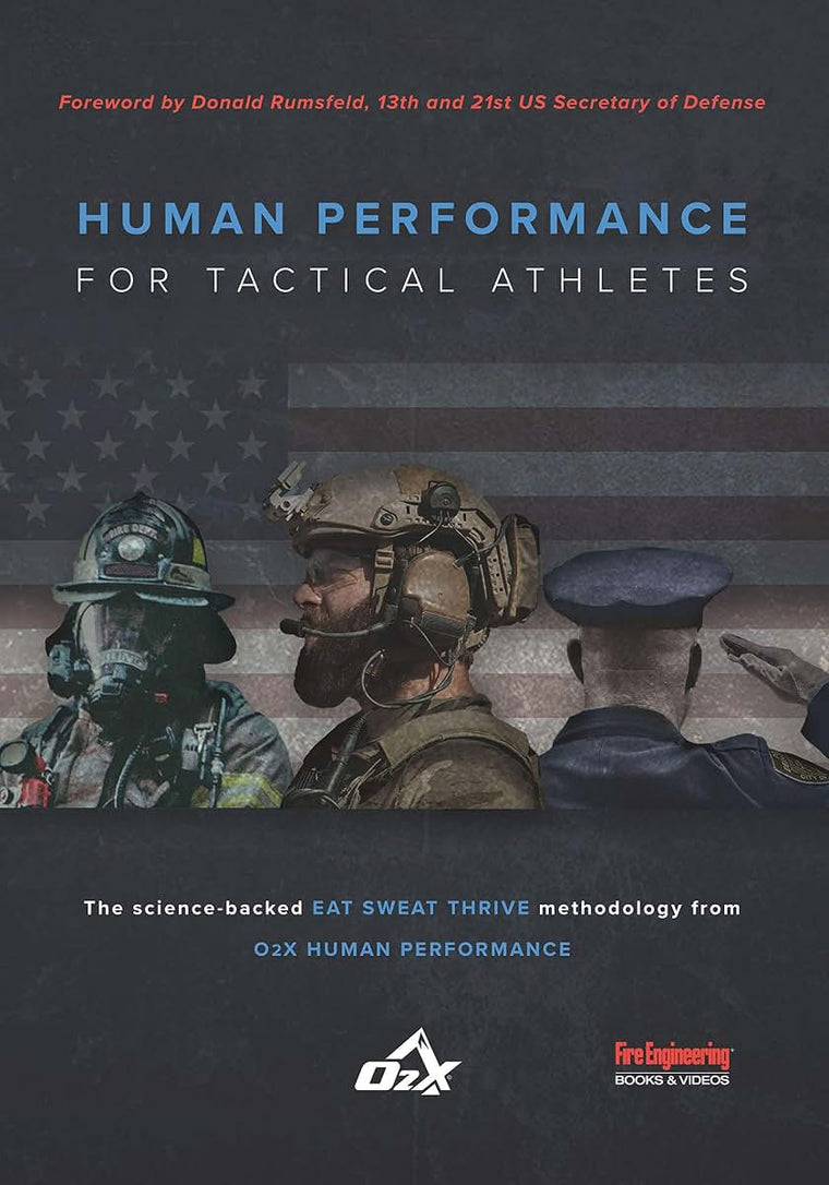 Human Performance for Tactical Athletes by O2X Human Perform