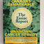 The Essiac Report: The True Story of a Canadian Herbal Cancer Remedy and of the Thousands of Lives It Continues to Save