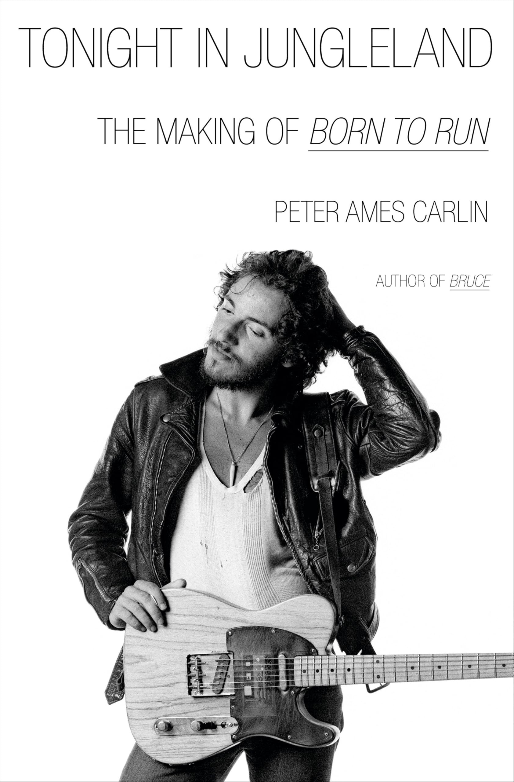 Tonight in Jungleland: The Making of Born to Run