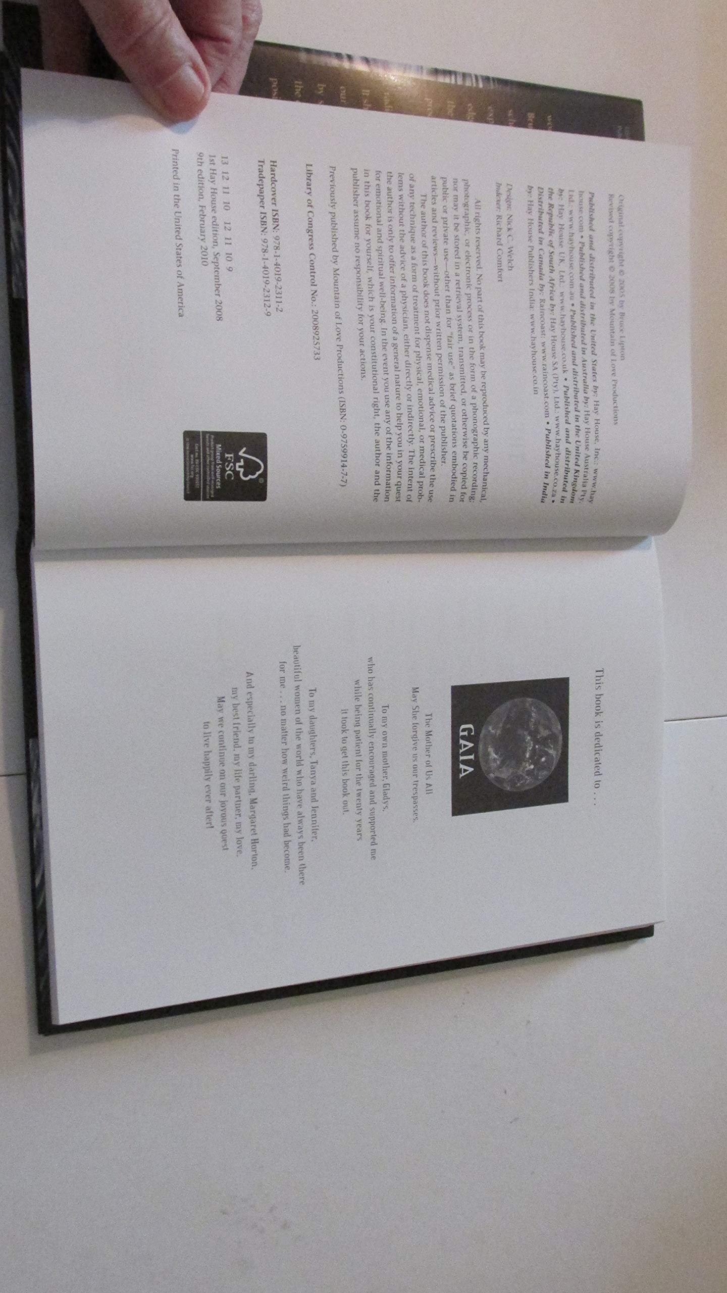 The Biology of Belief: Unleashing the Power of Consciousness, Matter, & Miracles