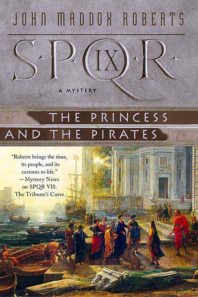 The Princess and the Pirates (SPQR IX)