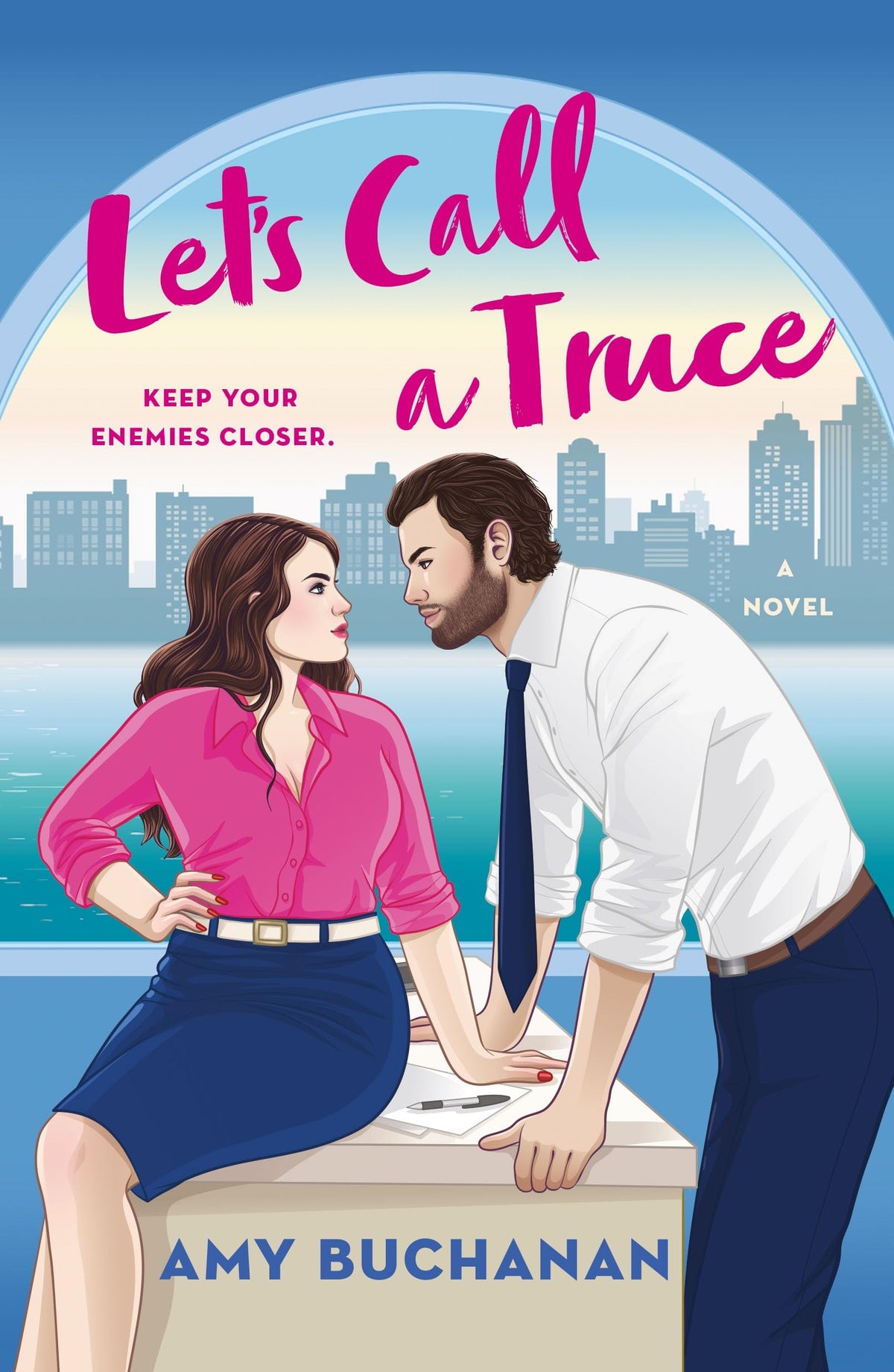 Let's Call a Truce: A Novel