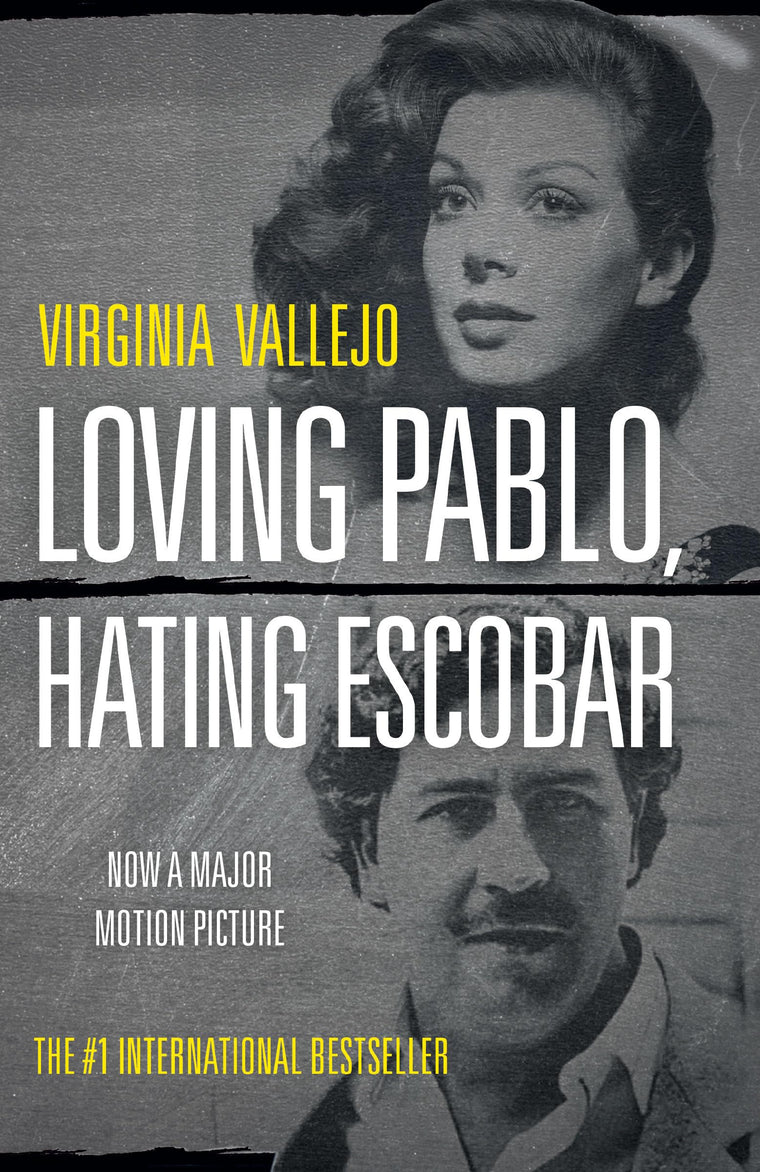 Loving Pablo, Hating Escobar: A Memoir by Vallejo, Virginia